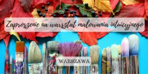twórcze warsztaty dla dorosłych w Warszawie