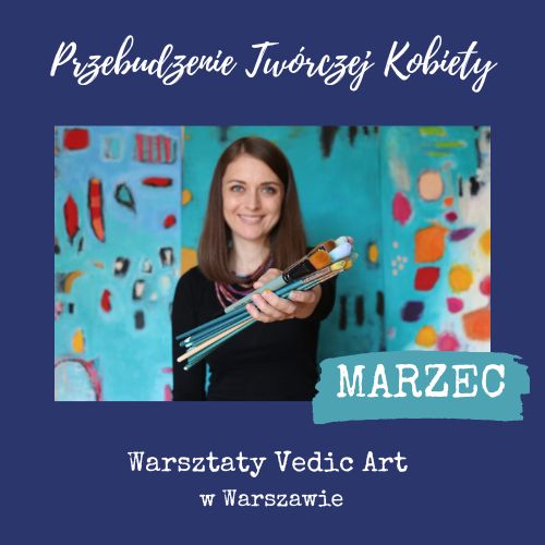 Vedic Art Warszawa w marcu