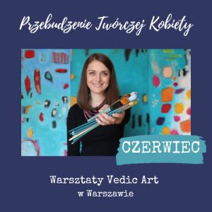 warsztaty Vedic Art w Warszawie